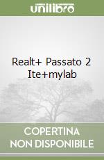 Realt+ Passato 2 Ite+mylab