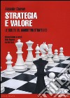 Strategia e valore. Le scelte del marketing strategico libro