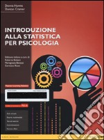 Introduzione alla statistica per psicologia. Ediz. mylab. Con e-text. Con espansione online