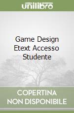 Game Design Etext Accesso Studente