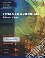 Finanza aziendale. Principi e pratica. Con aggiornamento online libro