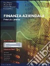 Finanza aziendale. Principi e pratica. Con aggiornamento online libro