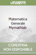 Matematica Generale Mymathlab