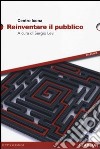 Reinventare il pubblico libro