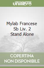 Mylab Francese Sb Liv. 2 Stand Alone libro