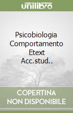 Psicobiologia Comportamento Etext Acc.stud.. libro