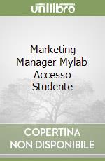 Marketing Manager Mylab Accesso Studente libro