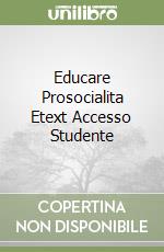 Educare Prosocialita Etext Accesso Studente libro