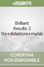Brilliant Results 2 Ite+didastore+mylab