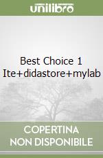 Best Choice 1 Ite+didastore+mylab