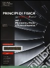 Principi di fisica. Con masteringphysics. Con espansione online. Vol. 1: Meccanica, onde e termodinamica