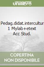 Pedag.didat.intercultur 1 Mylab+etext Acc Stud. libro