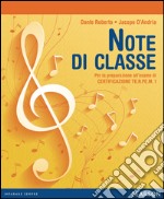 Note di classe. Per la Scuola media. Con espansione online libro