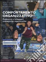 Comportamento organizzativo. Conoscere e sviluppare competenze organizzative. Con aggiornamento online