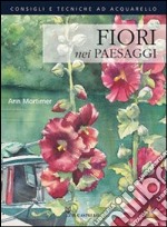 Fiori nei paesaggi libro