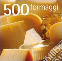 500 formaggi
