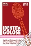 Identità golose libro