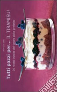 Tutti pazzi per... il tiramisu!