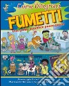 Come disegnare fumetti libro