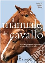 Il Manuale del cavallo libro