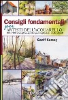 Consigli fondamentali artisti acquarello libro