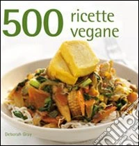 500 ricette vegane