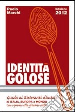 Identità golose 2012 libro