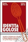 Identità golose 2012 libro