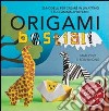 Origami bestiali libro di Ono Mari Ono Roshin
