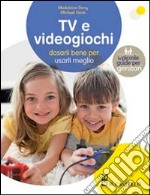 Televisione e videogiochi libro