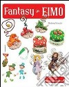 Fantasy in fimo. Ediz. illustrata libro