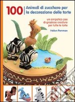 100 animali di zucchero per la decorazione delle torte libro