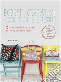 Borse creative con stoffe e tessuti