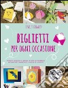 Biglietti per ogni occasione libro