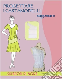 Progettare i cartamodelli: sagomare libro