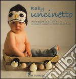 Baby uncinetto. Ediz. illustrata