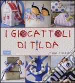 I giocattoli di Tilda libro