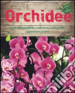 Orchidee. Ediz. illustrata libro