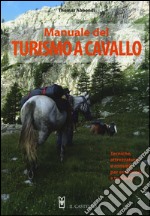 Manuale del turismo a cavallo