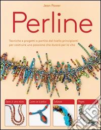 Perline. Ediz. illustrata