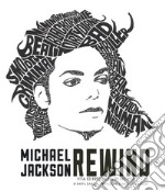 Michael Jackson rewind. Vita ed eredità del re del pop. Ediz. illustrata libro