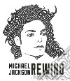 Michael Jackson rewind. Vita ed eredità del re del pop. Ediz. illustrata libro di Easlea Daryl
