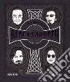 La storia completa dei Black Sabbath. Che male c'è? Ediz. a colori libro