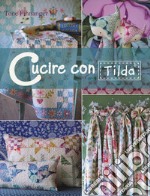 Cucire con Tilda libro