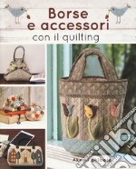 Borse e accessori con il quilting