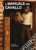 Il manuale del cavallo libro