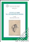 Antonello Gerbi tra vecchio e nuovo mondo libro