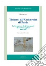 Ticinesi all'università di Pavia. La formazione degli insegnanti di scuola maggiore (1964-1981)