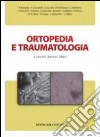 Ortopedia e traumatologia libro