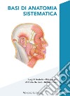 Basi di anatomia sistematica libro